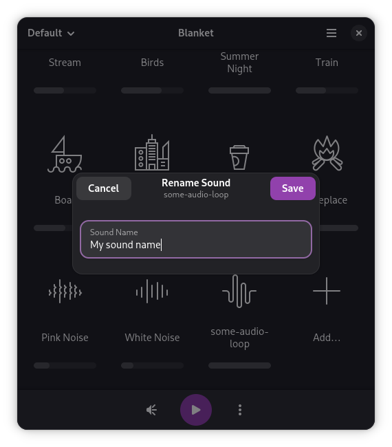 [Blanket's dialog for renaming custom sounds.